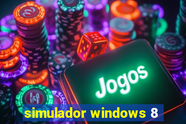 simulador windows 8